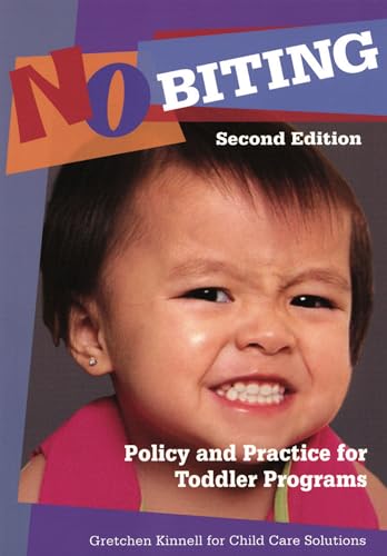 9781933653563: No Biting: Policy and Practice for Toddler Programs