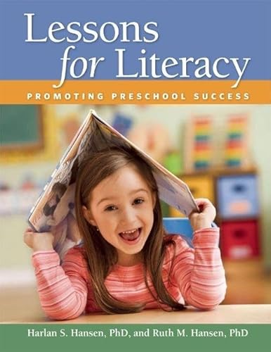 Stock image for Lessons for Literacy : Promoting Preschool Success for sale by Better World Books