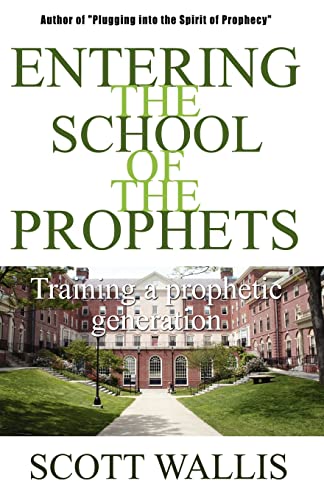Stock image for Entering the School of the Prophets for sale by Goodwill Books
