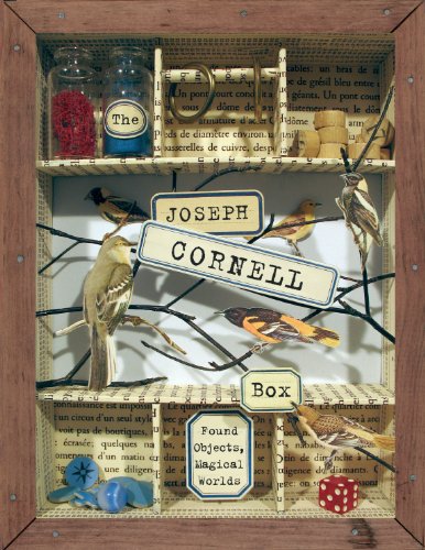 Stock image for The Joseph Cornell Box: Found Objects, Magical Worlds for sale by GoldenWavesOfBooks