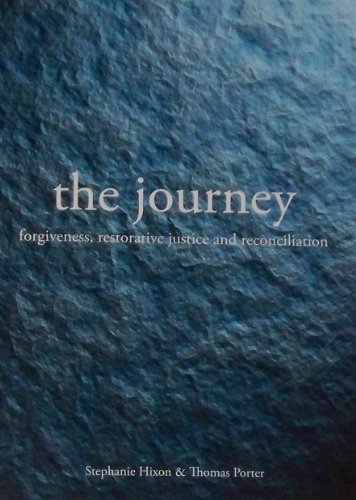 Stock image for The Journey:forgiveness,restorative Justice and Reconciliation for sale by Gulf Coast Books