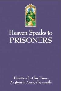 9781933684000: Heaven Speaks to Prisoners (Heaven Speaks)