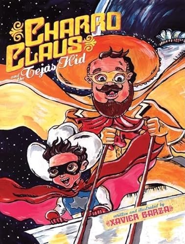 Stock image for Charro Claus and the Tejas Kid (English and Spanish Edition) for sale by Decluttr