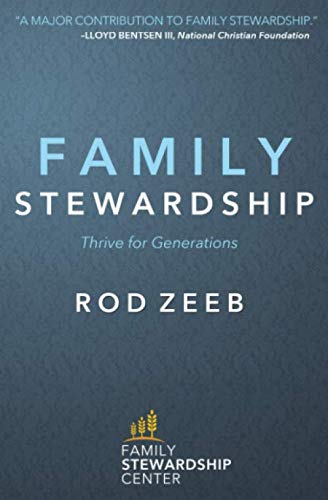 Stock image for Family Stewardship: Thrive for Generations for sale by Better World Books