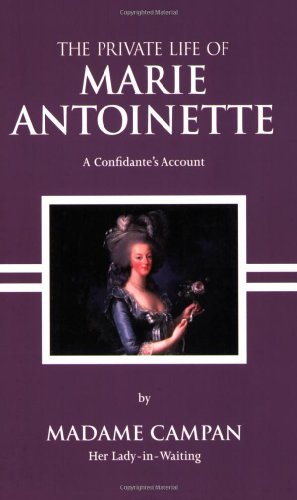 Beispielbild fr The Private Life of Marie Antoinette zum Verkauf von BooksRun