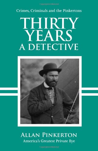 9781933698038: Thirty Years a Detective