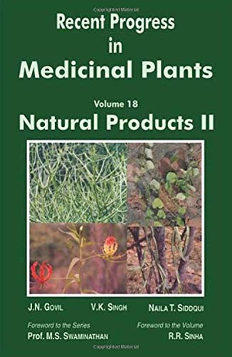 Stock image for RECENT PROGRESS IN MEDICINAL PLANTS VOL 18 NATURAL PRODUCTS II for sale by Greenpine Books