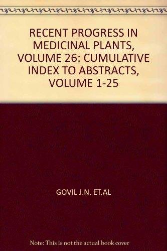 Stock image for Recent Progress In Medicinal Plants , Vol. 26 :Cumulative Index and Abstract Vols. 1-25 for sale by Basi6 International