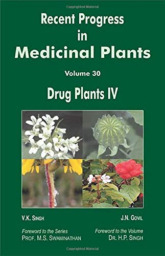 Imagen de archivo de RECENT PROGRESS IN MEDICINAL PLANTS : VOL.30 DRUG PLANTS IV a la venta por Basi6 International