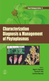 9781933699301: Characterization, Diagnosis & Management Of Phytoplasmas Vol 5