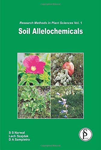 Imagen de archivo de SOIL ALLELOCHEMICALS (RESEARCH METHODS IN PLANT SCIENCES, VOLUME 1) a la venta por Romtrade Corp.