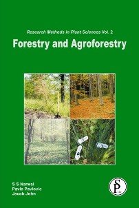 Stock image for FORESTRY AND AGROFORESTRY (RESEARCH METHODS IN PLANT SCIENCES, VOLUME 2) for sale by Romtrade Corp.