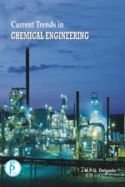Stock image for CURRENT TRENDS IN CHEMICAL ENGINEERING for sale by Romtrade Corp.
