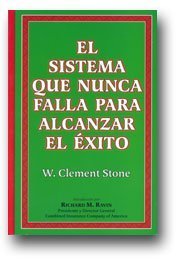 Beispielbild fr Success System That Never Fails - El Sistema Que Nunca Falla Para Alcanzar El Xito (English and Spanish Edition) zum Verkauf von Once Upon A Time Books