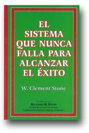 Stock image for Success System That Never Fails - El Sistema Que Nunca Falla Para Alcanzar El Xito (English and Spanish Edition) for sale by Once Upon A Time Books