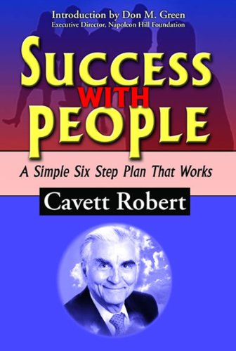 Imagen de archivo de Success With People: A Simple Six Step Plan That Works a la venta por SecondSale