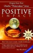 Stock image for Positive Impact for sale by Colorado's Used Book Store