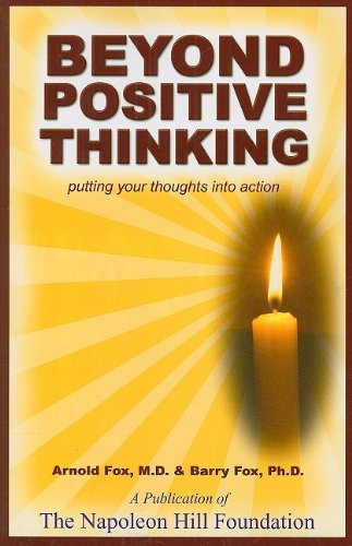 9781933715513: Beyond Positive Thinking: Putting Your Thoughts Into Actions