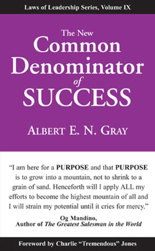 9781933715735: The New Common Denominator of Success: 09 (Laws of Leadership)