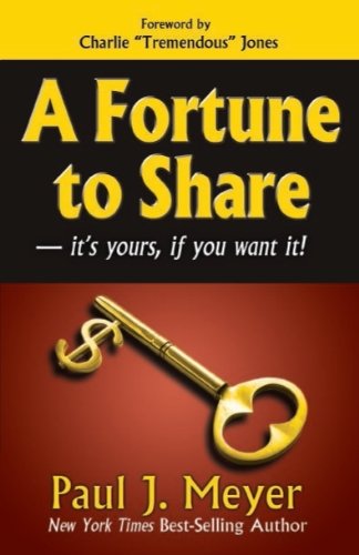 Imagen de archivo de A Fortune to Share: it's yours, if you want it! a la venta por Gulf Coast Books