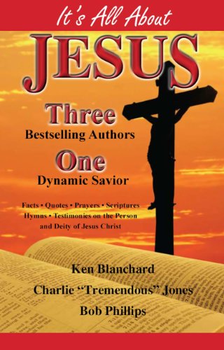 Stock image for It's All About Jesus: Three Bestselling Authors, One Dynamic Savior for sale by Better World Books