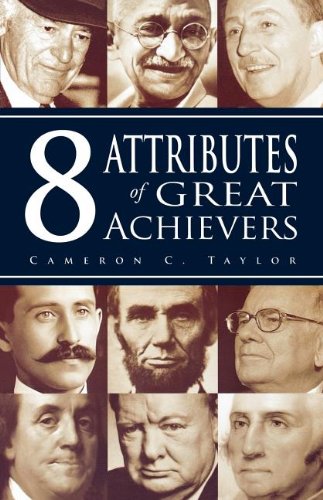 Beispielbild fr 8 Attributes of Great Achievers zum Verkauf von Gulf Coast Books