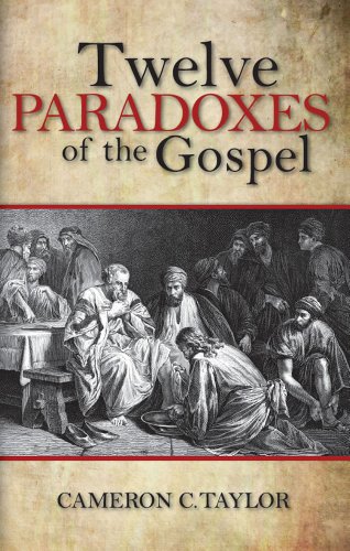 Imagen de archivo de Twelve Paradoxes of the Gospel a la venta por ThriftBooks-Dallas
