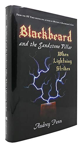 Imagen de archivo de Blackbeard and the Sandstone Pillar: When Lightning Strikes a la venta por William Ross, Jr.