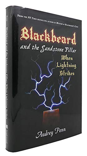 Stock image for Blackbeard and the Sandstone Pillar: When Lightning Strikes for sale by William Ross, Jr.