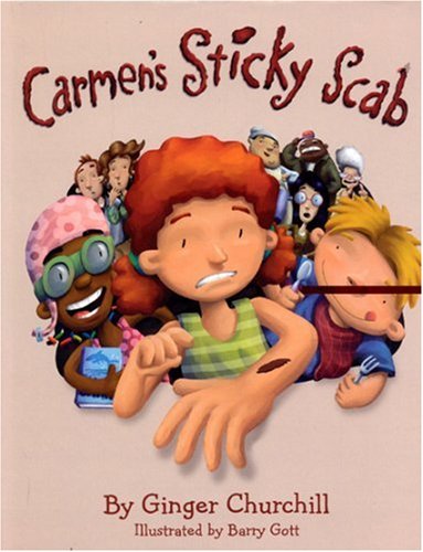 Beispielbild fr Carmen's Sticky Scab zum Verkauf von WorldofBooks