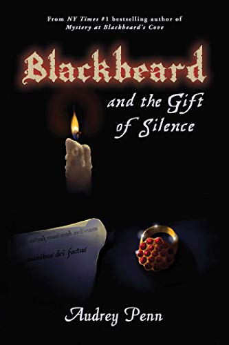 Beispielbild fr Blackbeard and the Gift of Silence (The Blackbeard Quartet) zum Verkauf von More Than Words