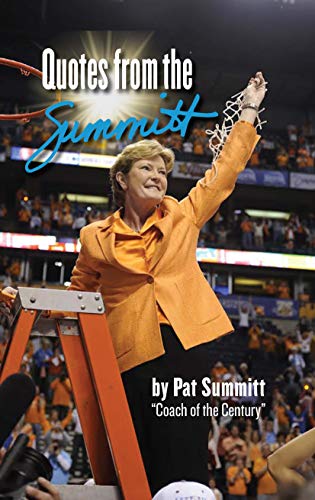 Imagen de archivo de Quotes from the Summitt a la venta por GoodwillNI