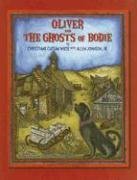 Beispielbild fr Oliver and the Ghosts of Bodie zum Verkauf von Hawking Books