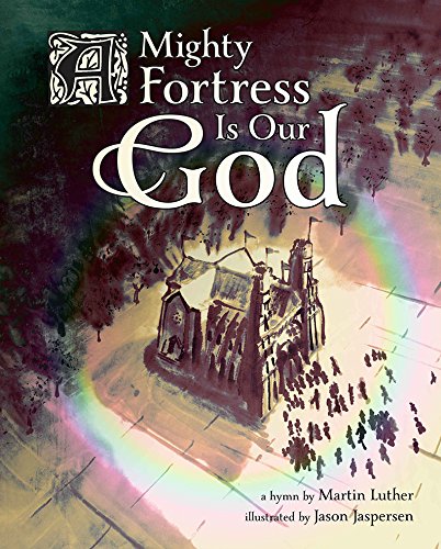 Stock image for A Mighty Fortress Is Our God for sale by HPB-Diamond