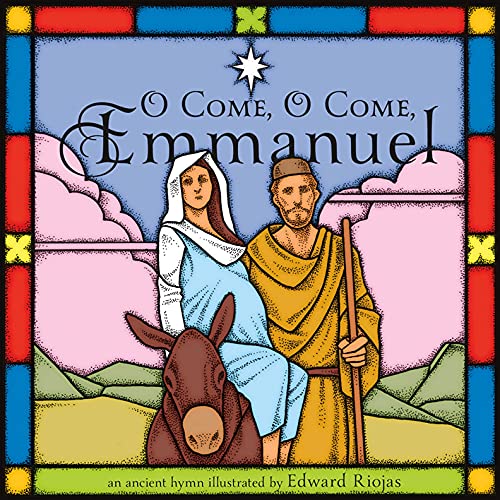 Stock image for O Come, O Come, Emmanuel for sale by -OnTimeBooks-