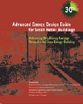 Imagen de archivo de Advanced Energy Design Guide for Small Retail Buildings a la venta por Roundabout Books