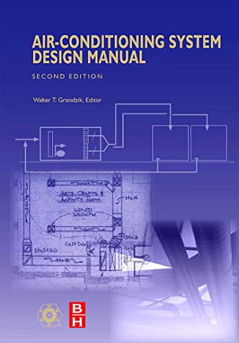 Air Conditioning System Design Manual, Second Edition - ASHRAE Press