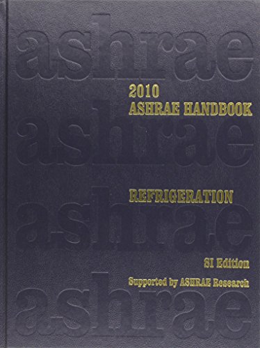 9781933742823: Ashrae Handbook 2010: Refrigeration: SI Edition (Ashrae Handbook Refrigeration Si (Systems-International))