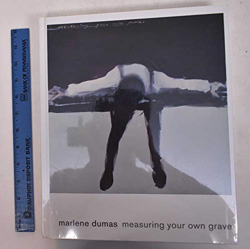 Beispielbild fr Marlene Dumas: Measuring Your Own Grave zum Verkauf von Goodwill Southern California