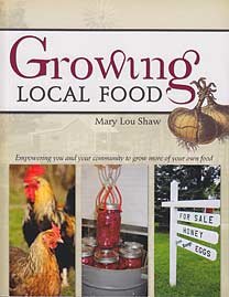 Beispielbild fr Growing Local Food zum Verkauf von ThriftBooks-Atlanta