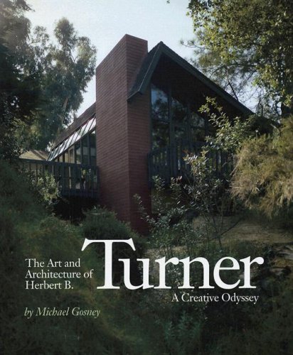 Imagen de archivo de The Art and Architecture of Herbert B. Turner a la venta por Magers and Quinn Booksellers