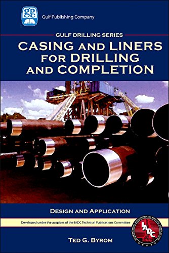 9781933762067: Casing and Liners for Drilling and Completion: Design and Application (Gulf Drilling Guides)