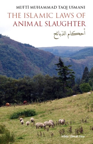 Beispielbild fr The Islamic Laws of Animal Slaughter: A Discussion on the Islamic Laws for Slaughtering Animals & a Survey of Modern-Day Slaughtering Methods zum Verkauf von WorldofBooks