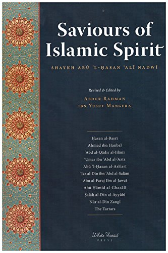 Beispielbild fr Saviours of Islamic Spirit : Tarikh-i Da'wat wa Azimat zum Verkauf von GF Books, Inc.