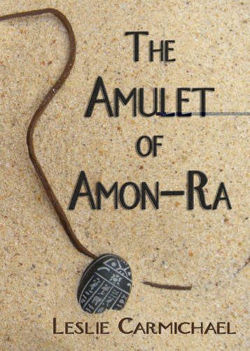 Beispielbild fr The Amulet of Amon-Ra zum Verkauf von Bookmans