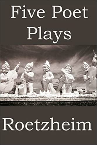 Stock image for Five Poet Plays for sale by Midtown Scholar Bookstore