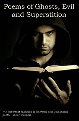 Stock image for Poems of Ghosts, Evil, and Superstition for sale by Ergodebooks