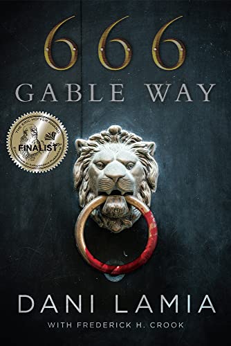 Beispielbild fr 666 Gable Way zum Verkauf von Better World Books