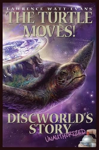 Imagen de archivo de Turtle Moves, The: Discworld's Story Unauthorized a la venta por WorldofBooks