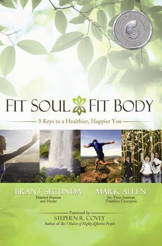 Beispielbild fr Fit Soul, Fit Body: 9 keys to a Healthier, Happier You zum Verkauf von SecondSale